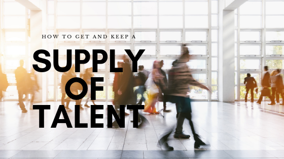 How-to-get-and-keep-a-supply-of-talent